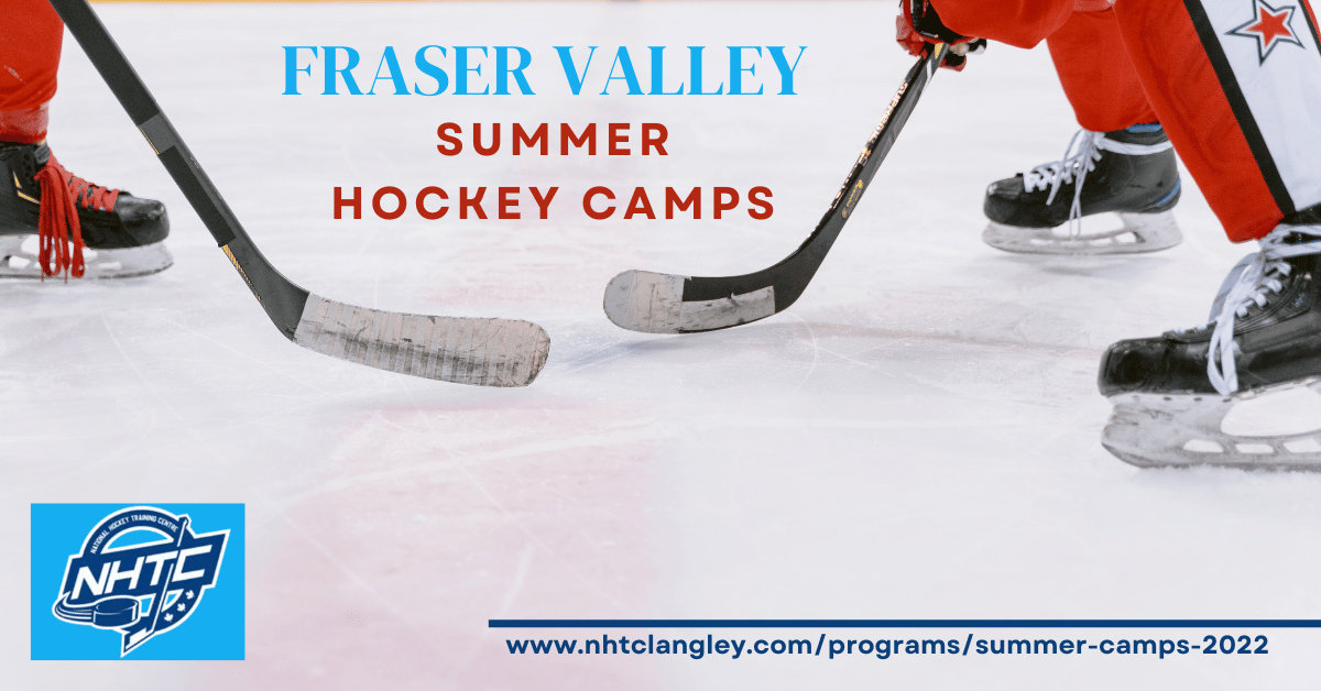 Fraser Valley Summer Hockey Camps: The Importance of Off-Season Training